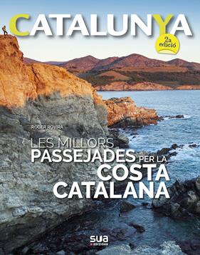 MILLORS PASSEJADES PER LA COSTA CATALANA, LES | 9788482167329 | ROVIRA RIUS, ROGER