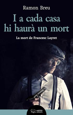I A CADA CASA HI HAURA UN MORT | 9788413032214 | BREU, RAMON