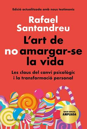 ART DE NO AMARGAR-SE LA VIDA (EDICIÓ ESPECIAL), L' | 9788418033599 | SANTANDREU, RAFAEL