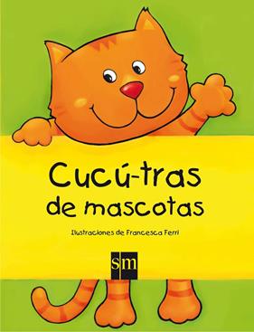 CUCU-TRAS DE MASCOTAS | 9788467538380 | FERRI, FRANCESCA