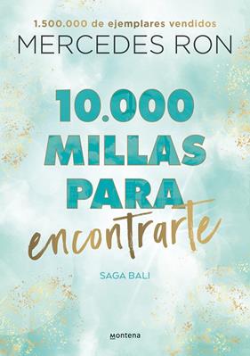 10.000 MILLAS PARA ENCONTRARTE  | 9788418798894 | RON, MERCEDES