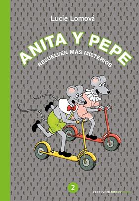 ANITA Y PEPE RESUELVEN MAS MISTERIOS (ANITA Y PEPE 2) | 9788417910228 | LOMAVA, LUCIE