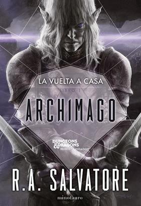 VUELTA A CASA 1 : ARCHIMAGO | 9788445014660 | SALVATORE, R. A.