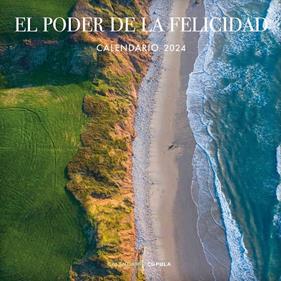 CALENDARIO 2024 EL PODER DE LA FELICIDAD  | 9788448037932