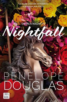 DEVI'L NIGHT 4 : NIGHTFALL | 9788408299530 | DOUGLAS, PENELOPE