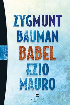 BABEL (CATALA) | 9788483308653 | BAUMAN, ZYGMUNT ; MAURO, EZIO