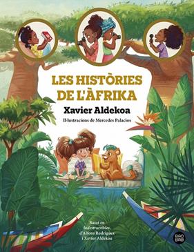 HISTÒRIES DE L'ÀFRIKA, LES | 9788413896519 | ALDEKOA, XAVIER ; PALACIOS, MERCEDES