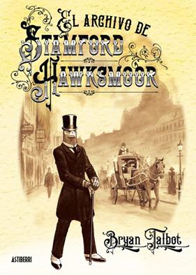 ARCHIVO DE STAMFORD HAWSMOOR, EL | 9791387927516 | TALBOT, BRYAN