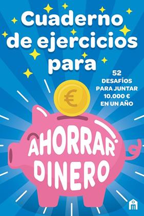 CUADERNO DE EJERCICIOS PARA AHORRAR DINERO | 9791259573438 | RYOGOKU, KAMEI