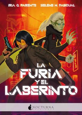 FURIA Y EL LABERINTO, LA | 9788418440281 | G. PARENTE, IRIA/M. PASCUAL, SELENE