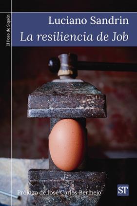 RESILIENCIA DE JOB, LA | 9788429331868 | SANDRIN, LUCIANO
