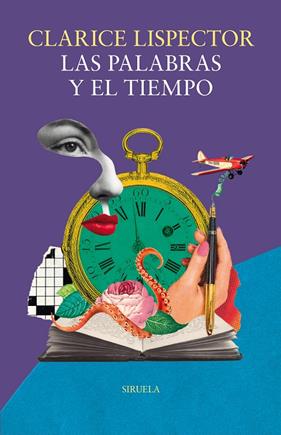 PALABRAS Y EL TIEMPO, LAS | 9791387688738 | LISPECTOR, CLARICE
