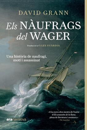NÀUFRAGS DEL WAGER, ELS | 9788411730815 | GRANN, DAVID