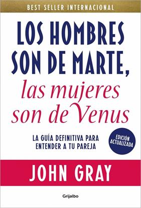 HOMBRES SON DE MARTE, LAS MUJERES SON DE VENUS (EDICIÓN ACTUALIZADA), LOS | 9788425367595 | GRAY, JOHN