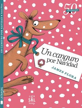 UN CANGURO POR NAVIDAD | 9788494058400 | FLORA, JAMES