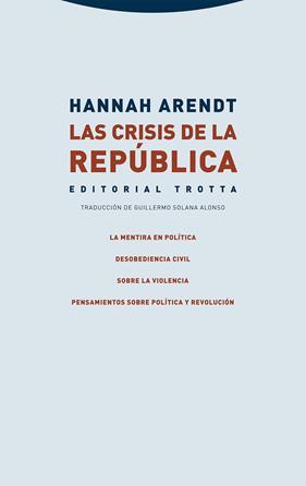CRISIS DE LA REPÚBLICA, LAS | 9788413641102 | ARENDT, HANNAH