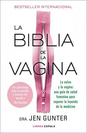 BIBLIA DE LA VAGINA, LA | 9788448026820 | GUNTER, JENNIFER