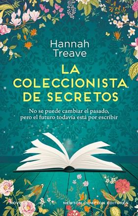 COLECCIONISTA DE SECRETO, LA. AMOR Y SEGUNDAS OPORTUNIDADES. LA INSPIRADORA NOVE | 9788419620798 | TREAVE, HANNAH