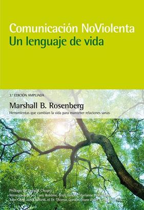 COMUNICACION NO VIOLENTA : UN LENGUAJE DE VIDA  | 9788415053668 | ROSENBERG, MARSHALL B