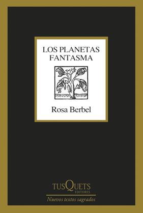PLANETAS FANTASMA, LOS | 9788411071314 | BERBEL, ROSA