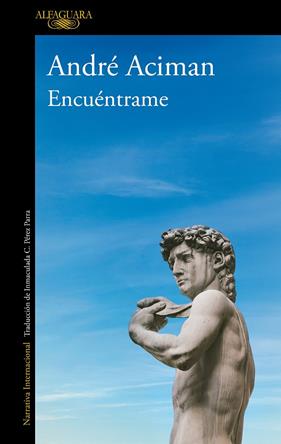 ENCUENTRAME (LLAMAME POR TU NOMBRE 2) | 9788420439402 | ACIMAN, ANDRE