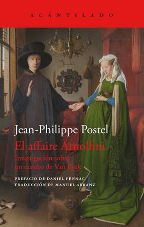 AFFAIRE ARNOLFINI, EL | 9788419036469 | POSTEL, JEAN-PHILIPPE 