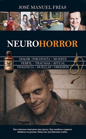 NEUROHORROR | 9791370203672 | FRÍAS, JOSÉ MANUEL