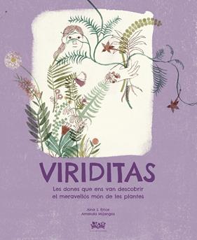 VIRIDITAS | 9788412580518 | S. ERICE, AINA ; MIJANGOS, AMANDA