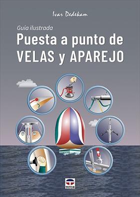 PUESTA A PUNTO DE VELAS Y APAREJO | 9788418655487 | DEDEKAM, IVAR