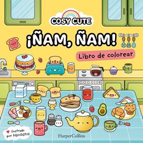 COSY CUTE : ¡ÑAM ÑAM! | 9788419802156 | CUTE, COSY/& PIG, SQUID ; FARSHORE, COSY CUTE