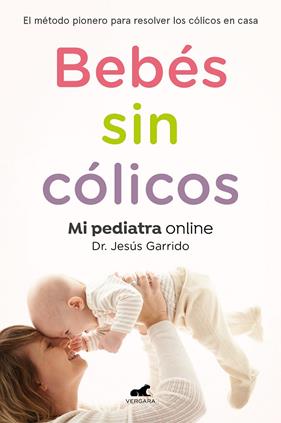 BEBES SIN COLICOS | 9788417664862 | GARRIDO, JESUS