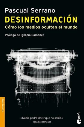 DESINFORMACIÓN | 9788499422527 | SERRANO JIMÉNEZ, PASCUAL
