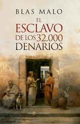 ESCLAVO DE LOS 32.000 DENARIOS, EL | 9788413847030 | MALO, BLAS