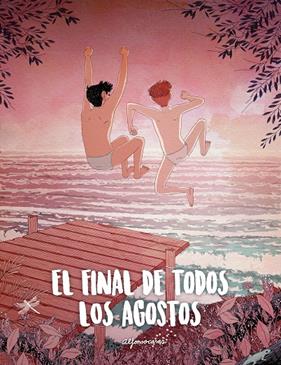FINAL DE TODOS LOS AGOSTOS, EL | 9788419466419 | CASAS, ALFONSO