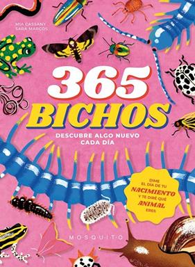 365 BICHOS | 9788410417267 | CASSANY, MIA ; MARCOS, SARA