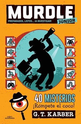 MURDLE JUNIOR 2 : PREPARADOS, LISTOS... ¡A INVESTIGAR! | 9788410489240 | KARBER, G.T.