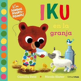 IKU EN LA GRANJA | 9788408276456 | SLATER, NICOLA ; REID, CAMILLA