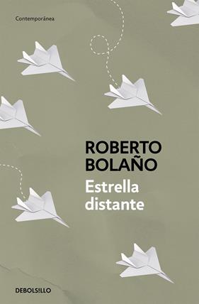 ESTRELLA DISTANTE | 9788466337045 | BOLAÑO, ROBERTO