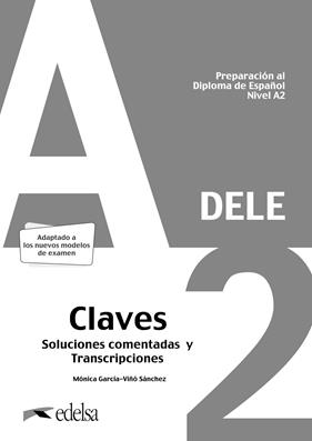 PREPARACIÓN AL DELE A2 : SOLUCIONES COMENTADAS Y TRANSCRIPCIONES | 9788490817186 | GARCÍA-VIÑÓ SÁNCHEZ, MÓNICA MARÍA