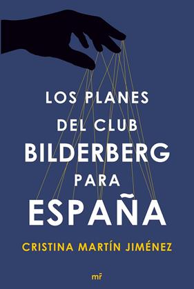 PLANES DEL CLUB BIDELBERG PARA ESPAÑA, LOS | 9788499984964 | MARTIN JIMENEZ, CRISTINA