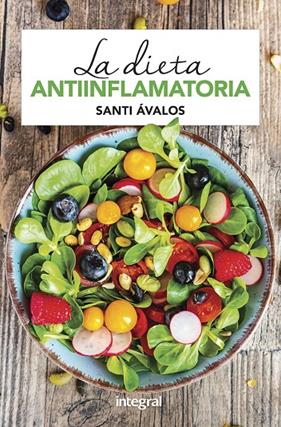 DIETA ANTIINFLAMATORIA, LA | 9788491181088 | AVALOS, SANTI