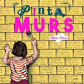 PINTA MURS | 9788416698493 | PERIS, MARC