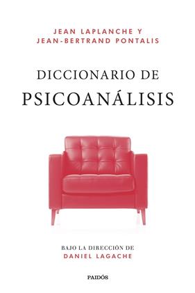 DICCIONARIO DE PSICOANÁLISIS | 9788449341281 | LAPLANCHE, JEAN ; PONTALIS, JEAN-BERTRAND