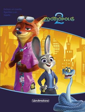 ZOOTRÓPOLIS 2 : LIBROAVENTURAS | 9788410029804