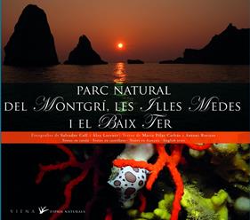 PARC NATURAL DEL MONTGRI, LES ILLES MEDES I EL BAIX TER | 9788483306499 | CARABÚS I SABALLS, MARIA PILAR
