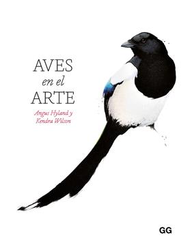 AVES EN EL ARTE | 9788425236389 | HYLAND, ANGUS ; WILSON, KENDRA
