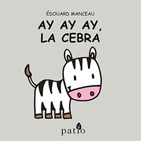 AY AY AY, LA CEBRA | 9788417002152 | MANCEAU, EDOUARD
