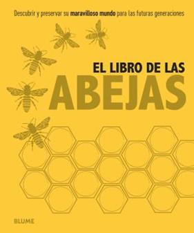 LIBRO DE LAS ABEJAS, EL | 9788416138784 | VARIOS AUTORES