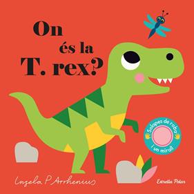 ON ES LA T.REX? | 9788418135583 | ARRHENIUS, INGELA P.