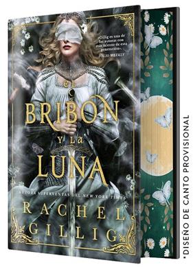 BRIBÓN Y LA LUNA, EL (EDICIÓN ESPECIAL LIMITADA) | 9791387711573 | GILLIG, RACHEL